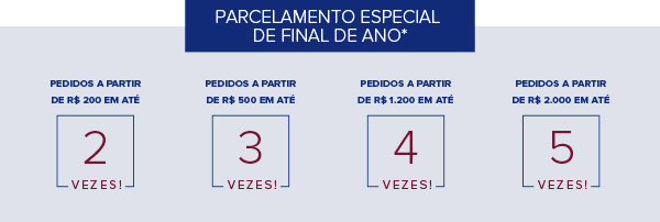 Parcelamento especial de final de ano*